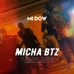 Mi Dow (feat. Tjado)