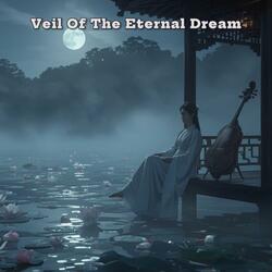 Veil Of The Eternal Dream