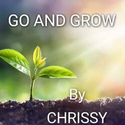 GO AND GROW
