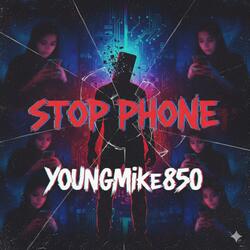 Stop phone