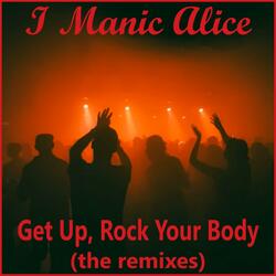 Get Up, Rock Your Body (Underground Club Mix)