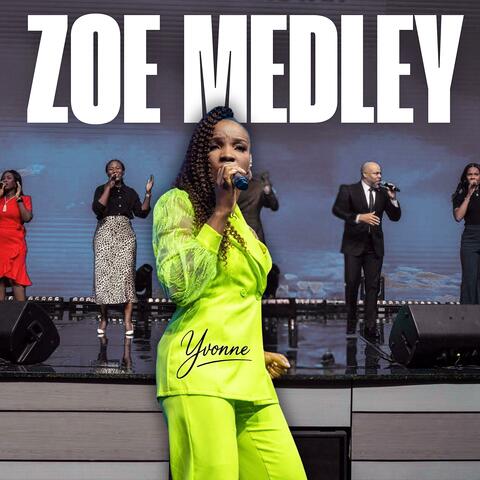 THE ZOE MEDLEY