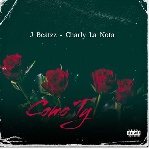 Como Tu (feat. Charly La Nota)