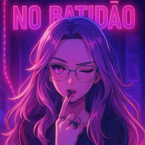 NO BATIDAO