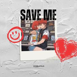Save Me (feat. Maddie)