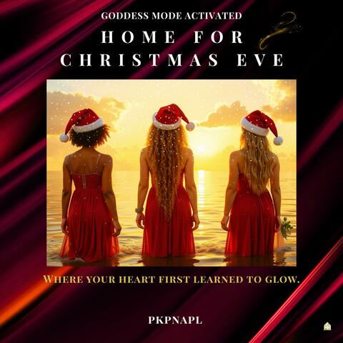 Home For Christmas Eve