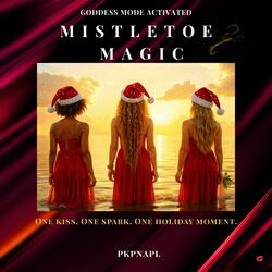 Mistletoe Magic