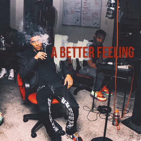 A Better Feeling