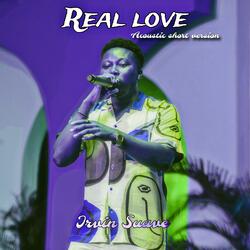 Real Love (Acoustic Short Version)