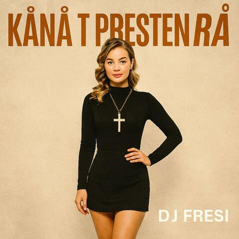 Kånå t presten e rå (Radio Edit)