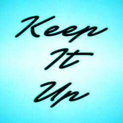 Keep It Up (Acapella)