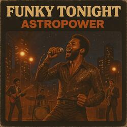 Funky tonight