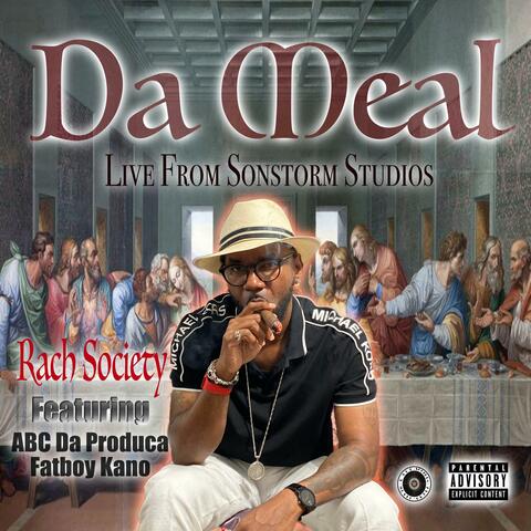 Da Meal (Live From Sonstrom Studios)