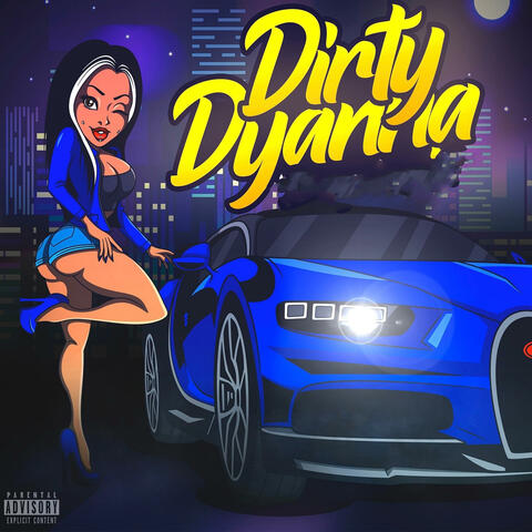 Dirty Dyanna