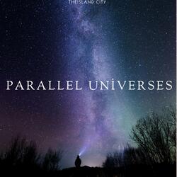Parallel Universes