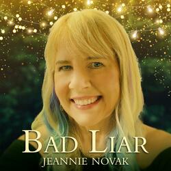 Bad Liar