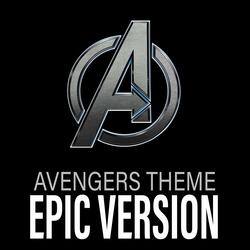 Avengers Theme (EPIC VERSION)