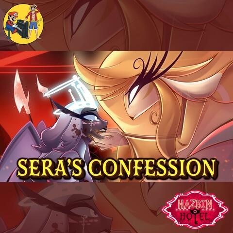 Sera's Confession (from "Hazbin Hotel" S2)