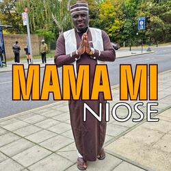 MAMA MI NIOSE