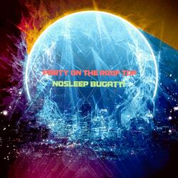 Party on the roof top