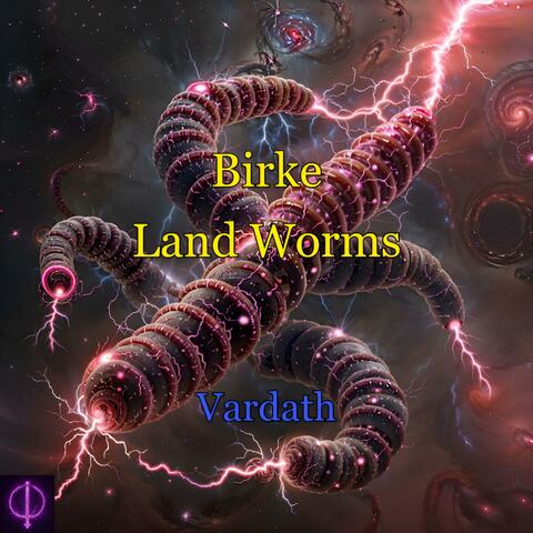 Birke Land Worms