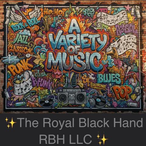 The Royal Black Hand Presents a Variety