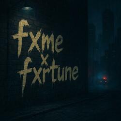 fxme x fxrtune