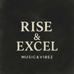 Rise & Excel