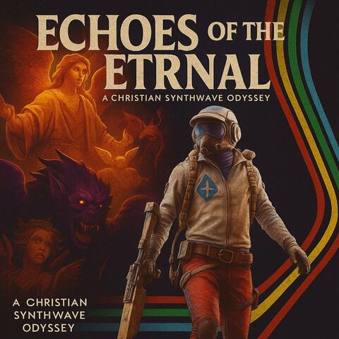 Echoes Of The Eternal