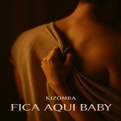 Fica Aqui Baby
