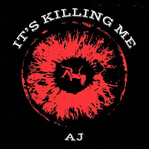 It's Killing Me