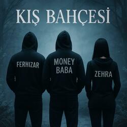 Kış Bahçesi (feat. Zehra & Ferhizar)