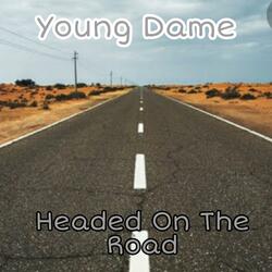 Headed on the Road