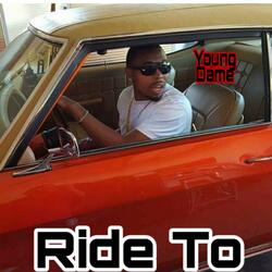 Ride To