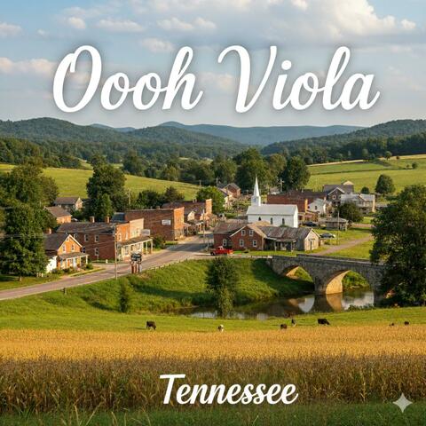 Ooh Viola Tennessee