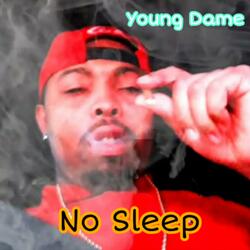 No Sleep
