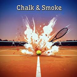 Chalk & Smoke