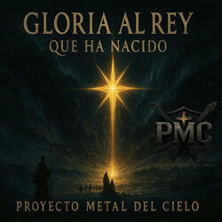 Gloria al Rey que ha nacido