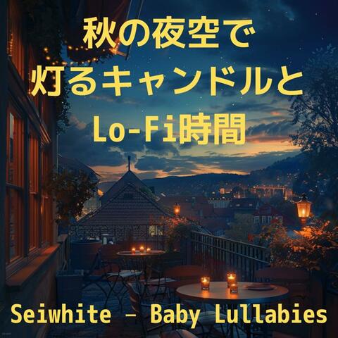 秋の夜空で灯るキャンドルとLo-Fi時間