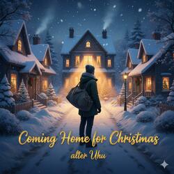 Coming home for Christmas