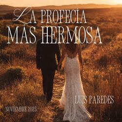 La profecía más hermosa