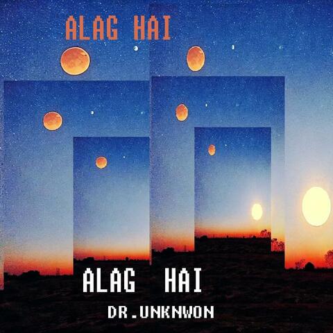 ALAG HAI (Radio Edit)