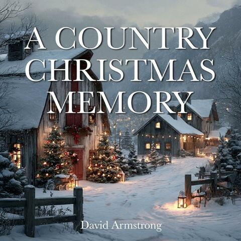 A Country Christmas Memory