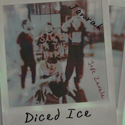 DICED ICE