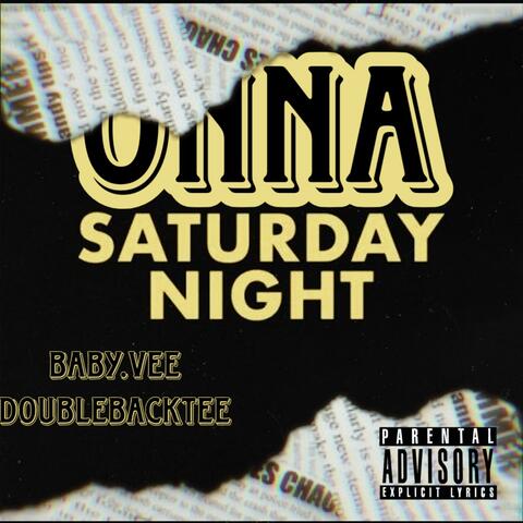 Onna Saturday Night (feat. DoublebackTee)