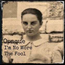 I'm No More The Fool