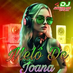 Melô De Joana (Versão Reggae)