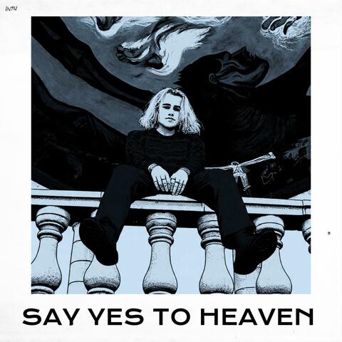 SAY YES TO HEAVEN (Copyright Free)