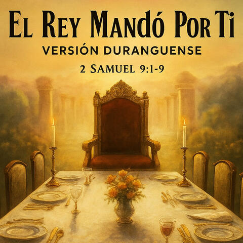 El Rey mando por ti