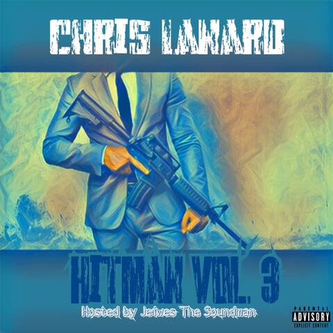 Hitman, Vol. 3 (Hosted by Jeiwes the Soundman)